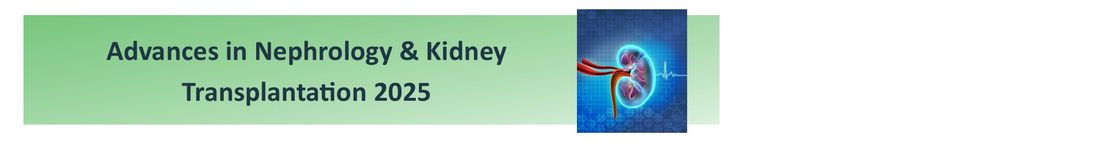Advances in Nephrology & Kidney Transplantation 2025 Banner